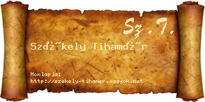 Székely Tihamér névjegykártya